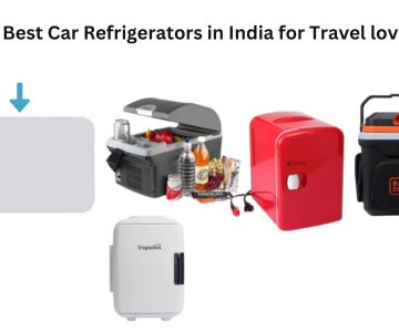 5 Best Car Refrigerators in India for Travel Lover.